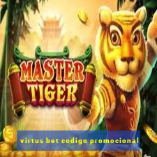 virtus bet codigo promocional